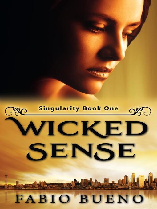 Title details for Wicked Sense by Fabio Bueno - Available